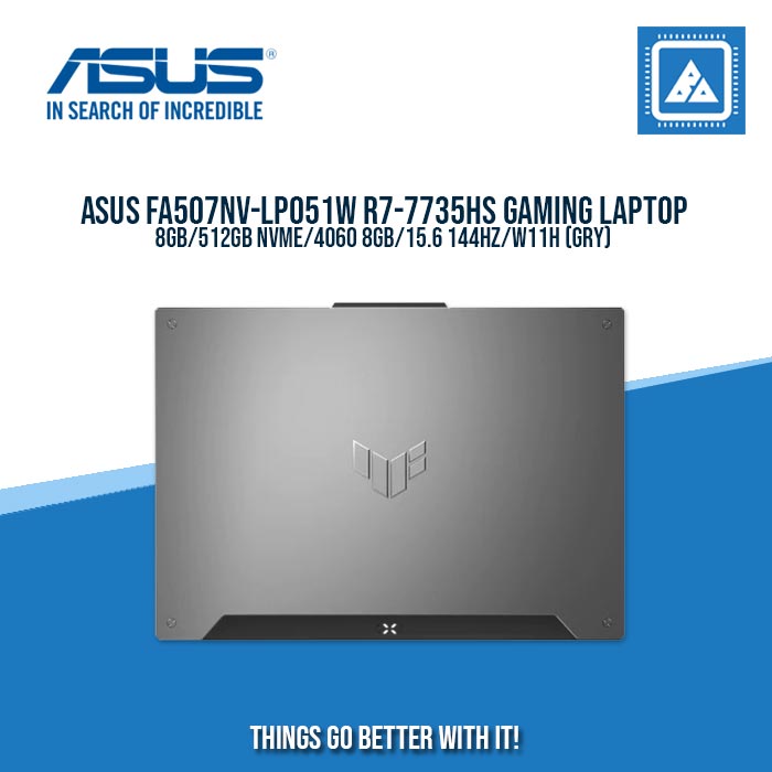 ASUS TUF GAMING FA507NV-LP051W R7-7735HS/8GB/512GB NVME/4060 8GB | BEST FOR GAMING AND AUTO CAD LAPTOP