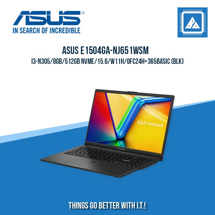 ASUS E1504GA-NJ651WSM I3-N305/8GB/512GB NVME | BEST FOR STUDENTS LAPTOP