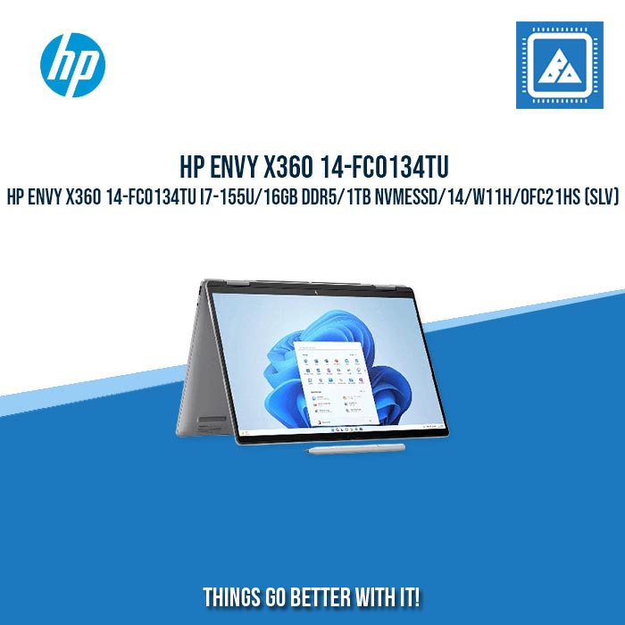 HP ENVY x360 14-FC0134TU i7-155U/16GB DDR5/1TB NVMeSSD | BEST FOR FREELANCER LAPTOP