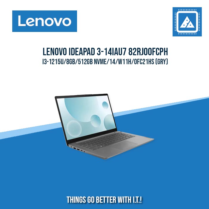 LENOVO IDEAPAD 3-14IAU7 82RJ00FCPH I3-1215U/8GB/512GB NVME | BEST FOR STUDENTS LAPTOP