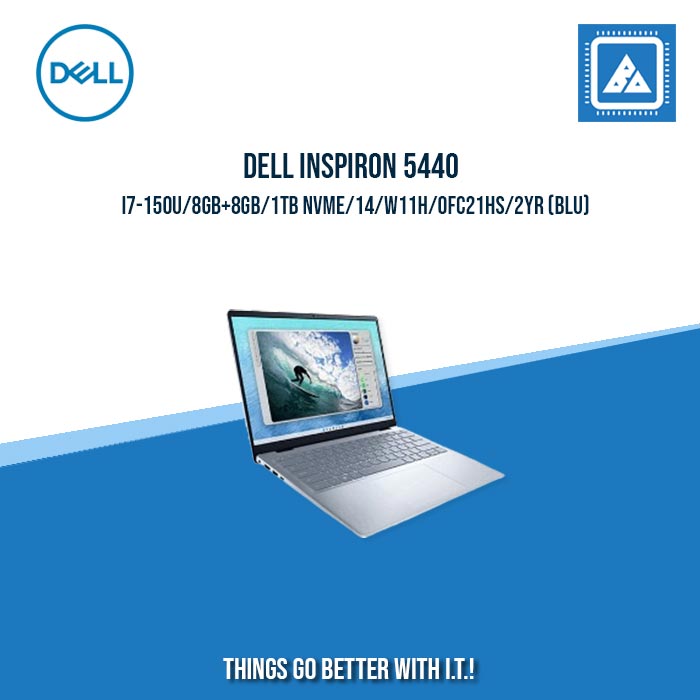 DELL INSPIRON 5440 i7-150U/8GB+8GB/1TB NVME/14/W11H/OFC21HS | BEST FOR FREELANCERS LAPTOP