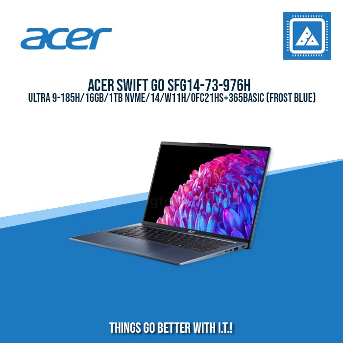 ACER SWIFT GO SFG14-73-976H ULTRA 9-185H/16GB/1TB NVME/14/W11H/OFC21HS/ BEST FOR GAMINGS AND FREELANCERS LAPTOP