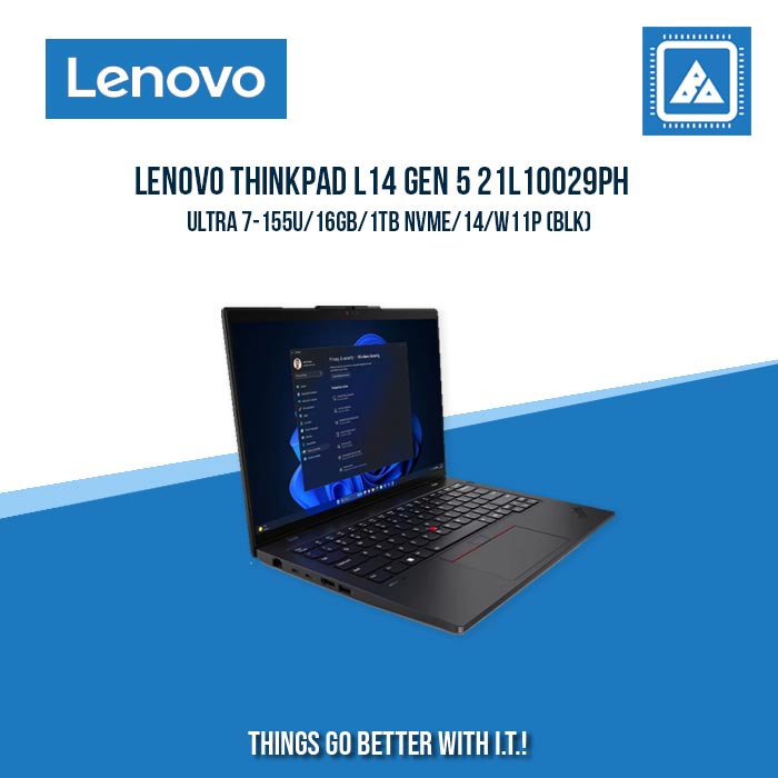 LENOVO THINKPAD L14 GEN 5 21L10029PH ULTRA 7-155U/16GB/1TB NVME | BEST FOR FREELANCERS LAPTOP