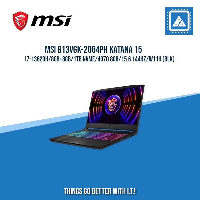 MSI B13VGK-2064PH KATANA 15 I7-13620H/8GB+8GB/1TB NVME/4070 8GB |BEST FOR GAMINGS AND FREELANCERS LAPTOP