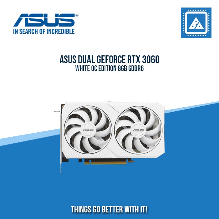 ASUS RTX 3060 8GB 128BIT GDDR6 DUAL-O8G-WHITE (HDMI, 3XDP)