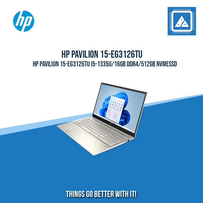 HP PAVILION 15-EG3126TU I5-1335U/16GB DDR4/512GB NVMeSSD | BEST FOR FREELANCER AND STUDENT LAPTOP