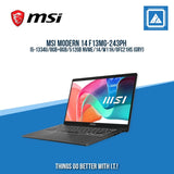 MSI MODERN 14 F13MG-243PH I5-1334U/8GB+8GB/512GB NVME | BEST FOR STUDENTS