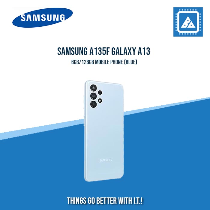 SAMSUNG A135F GALAXY A13 6GB/128GB MOBILE PHONE (BLUE)