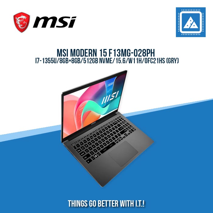 MSI MODERN 15 F13MG-028PH I7-1355U/8GB+8GB/512GB NVME | BEST FOR FREELANCERS LAPTOP