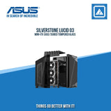 SILVERSTONE LUCID 03MINI-ITX CASE/3SIDED TEMPERED GLASS