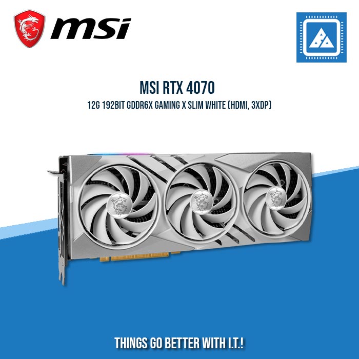 MSI RTX 4070 12G 192BIT GDDR6X GAMING X SLIM WHITE (HDMI, 3XDP)