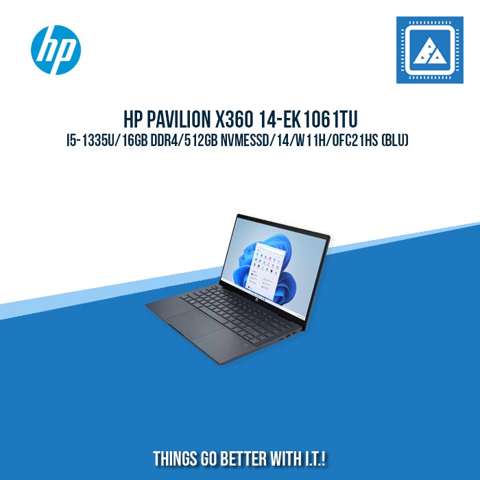 HP PAVILION x360 14-EK1061TU i5-1335U/16GB DDR4/512GB NVMeSSD | BEST FOR STUDENTS AND FREELANCERS LAPTOP