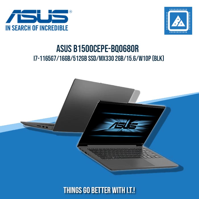 ASUS B1500CEPE-BQ0680R I7-1165G7/16GB/512GB SSD/MX330 2GB | BEST FOR STUDENTS AND FREELANCERS LAPTOP