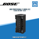 BOSE PROFESSIONAL F1 MODEL 812 FLEXIBLE LINE ARRAY - BLACK