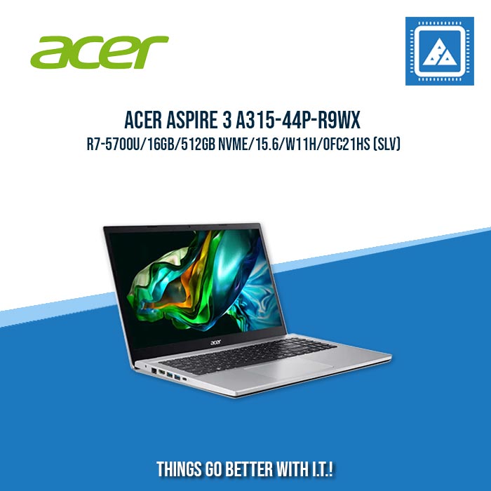 ACER ASPIRE 3 A315-44P-R9WX R7-5700U/16GB/512GB NVME | BEST FOR FREELANCERS LAPTOP