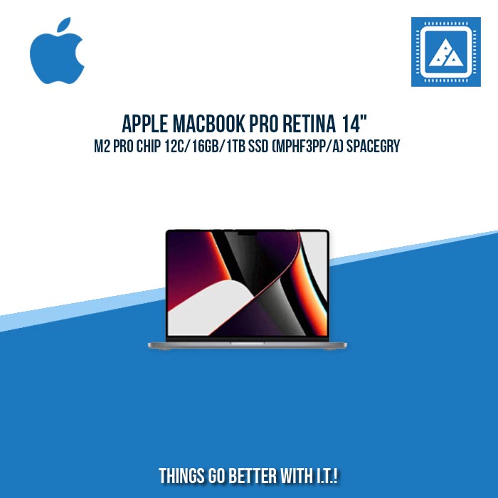 APPLE MACBOOK PRO RETINA 14" M2 PRO CHIP 12C/16GB/1TB SSD (MPHF3PP/A) | BEST FOR CORPORATES AND FREELANCER LAPTOP