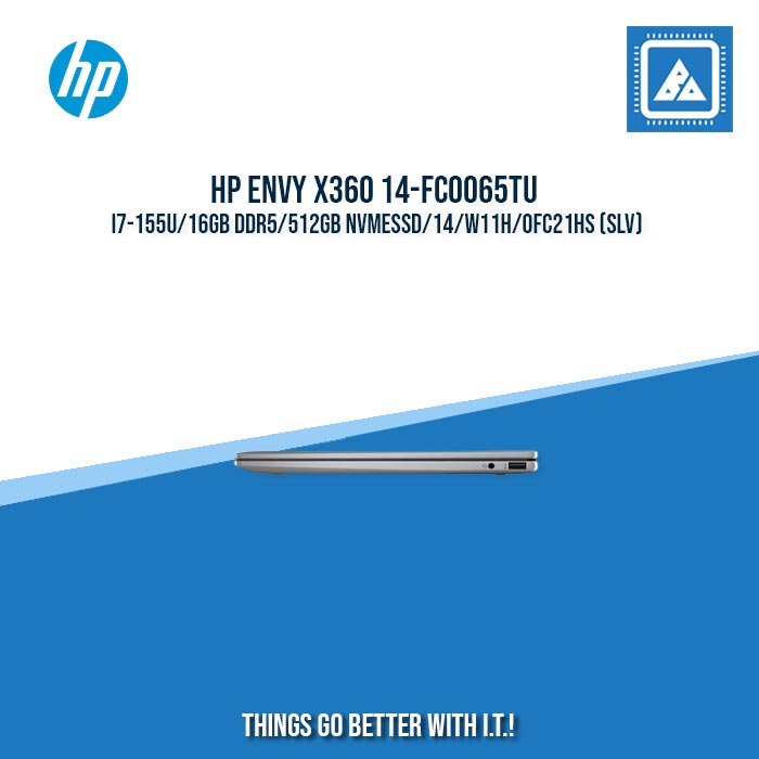 HP ENVY x360 14-FC0065TU i7-155U/16GB DDR5/512GB NVMeSSD | BEST FOR FREELANCERS