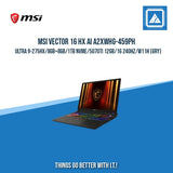 MSI VECTOR 16 HX AI A2XWHG-459PH ULTRA 9-275HX/8GB+8GB/1TB NVME | BEST FOR GAMING LAPTOP