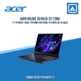 ACER HELIOS 16 PH16-72-72N5 I7-14700HX/16GB/1TB NVME/4070 8GB/16 240HZ/W11H (BLK) [ BEST FOR GAMING ]