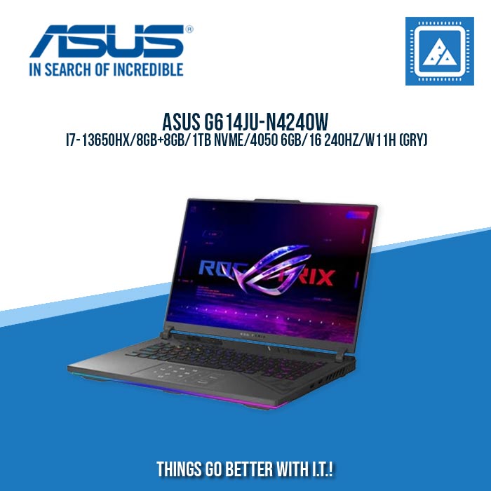 ASUS G614JU-N4240W I7-13650HX/8GB+8GB/1TB NVME/4050 6GB | BEST FOR GAMING AND AUTOCAD LAPTOP