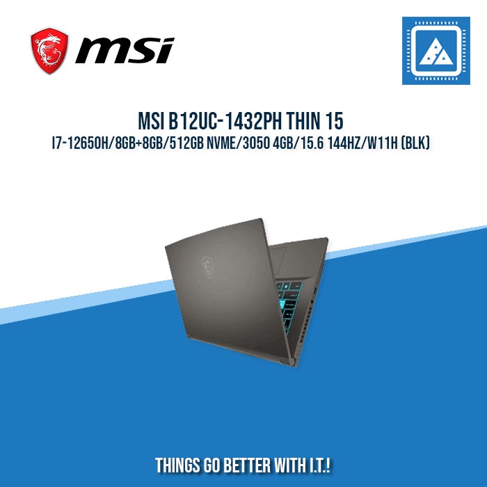 MSI B12UC-1432PH THIN 15 I7-12650H/8GB+8GB/512GB NVME/3050 4GB | BEST FOR GAMING AND AUTOCAD LAPTOP