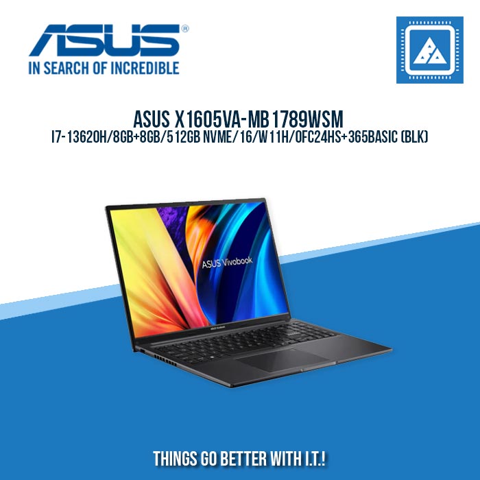 ASUS X1605VA-MB1789WSM I7-13620H/8GB+8GB/512GB NVME | BEST FOR FREELANCERS LAPTOP