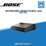 BOSE PROFESSIONAL TONEMATCH T8S MIXER - BLACK