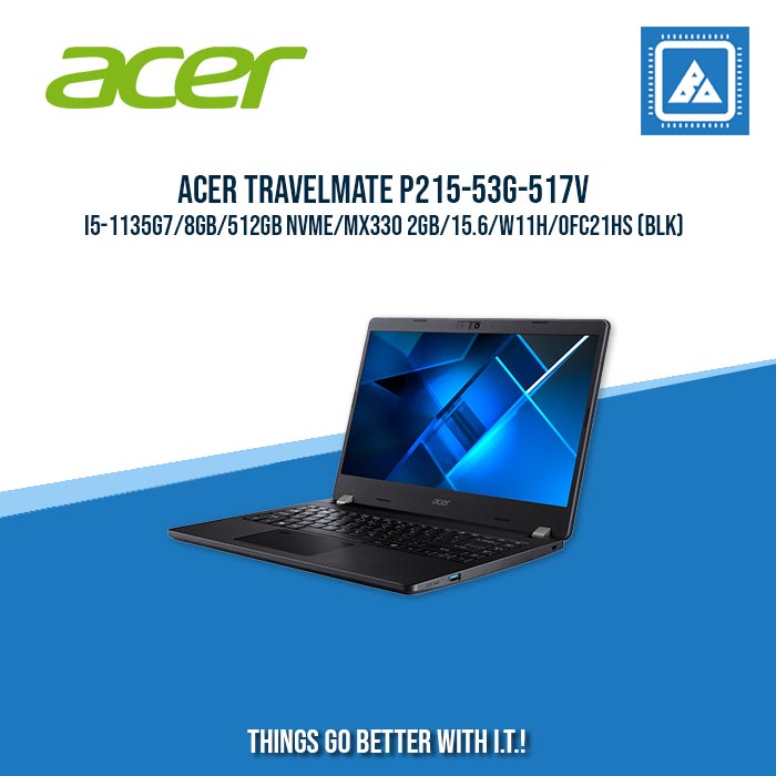 ACER TRAVELMATE P215-53G-517V I5-1135G7/8GB/512GB NVME/MX330 2GB | BEST FOR STUDENTS AND FREELANCERS LAPTOP
