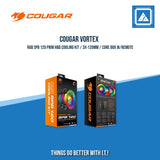 COUGAR VORTEX RGB SPB 120 PWM HBD COOLING KIT / 3X-120MM / CORE BOX W/REMOTE