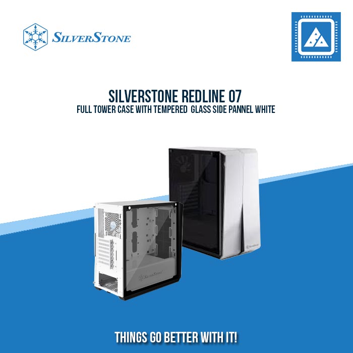 SILVERSTONE REDLINE 07  FULL TOWER CASE WITH TEMPERED  GLASS SIDE PANNEL BLACK|WHITE