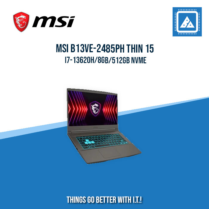 MSI B13VE-2485PH THIN 15 I7-13620H/8GB/512GB NVME | BEST FOR GAMING
