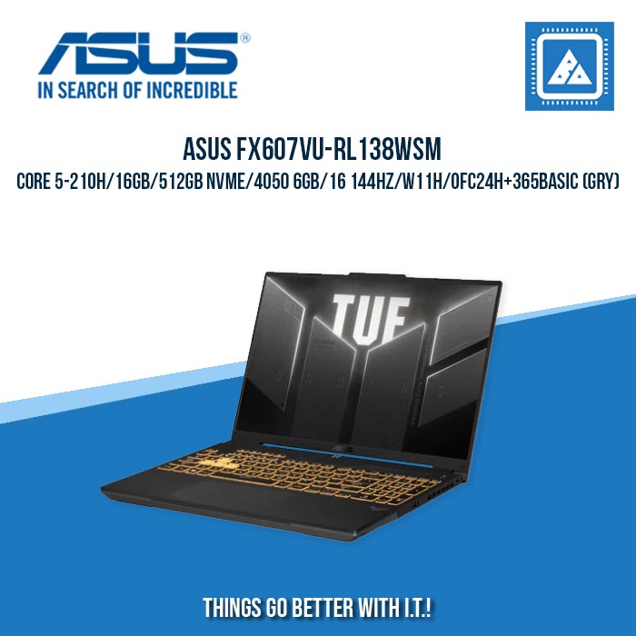 ASUS FX607VU-RL138WSM CORE 5-210H/16GB/512GB NVME/4050 6GB | BEST FOR GAMING AND EDITING LAPTOP