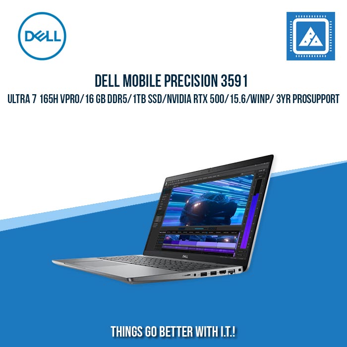 DELL MOBILE PRECISION 3591/ULTRA 7 165H VPRO/16 GB DDR5/1TB SSD/NVIDIA RTX 500 | BEST FOR VIDEO EDITING AND SOFTWARE DEVELOPMENT LAPTOP