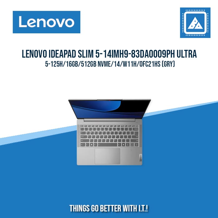 LENOVO IDEAPAD SLIM 5-14IMH9-83DA0009PH ULTRA 5-125H/16GB/512GB NVME | BEST FOR STUDENTS AND FREELANCERS LAPTOP