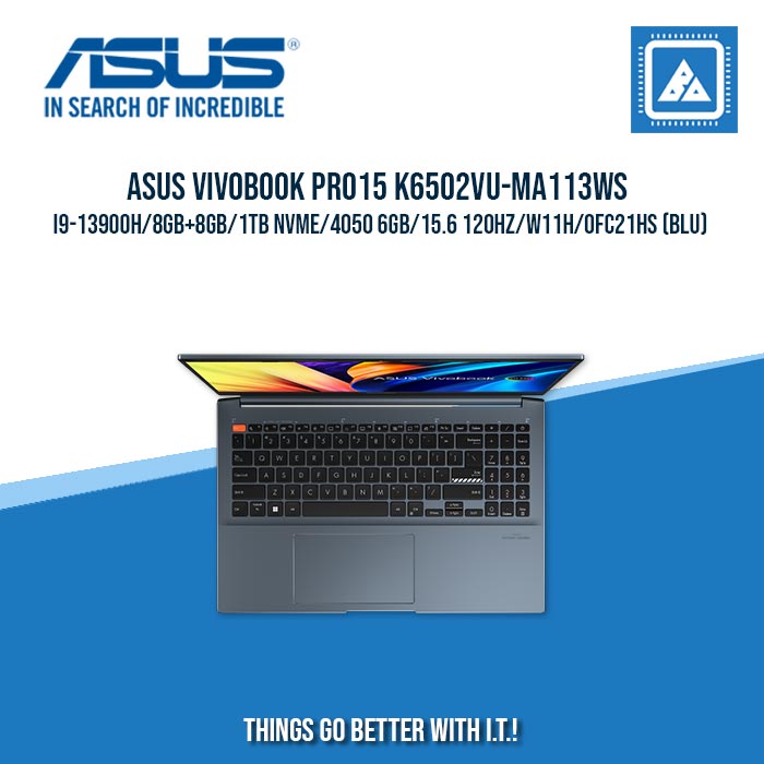 ASUS VIVOBOOK PRO15 K6502VU-MA113WS I9-13900H/8GB+8GB/1TB NVME/4050 6GB | BEST FOR GAMING AND RENDERING LAPTOP