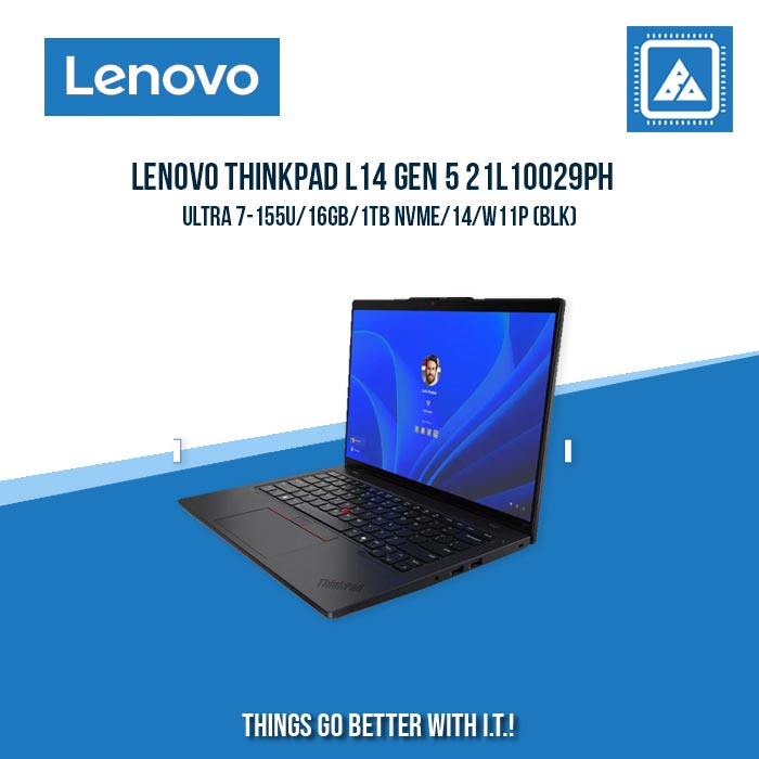 LENOVO THINKPAD L14 GEN 5 21L10029PH ULTRA 7-155U/16GB/1TB NVME | BEST FOR FREELANCERS LAPTOP