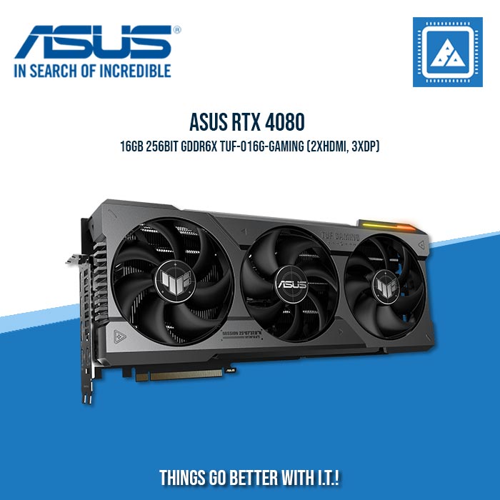 ASUS RTX 4080 16GB 256BIT GDDR6X TUF-O16G-GAMING (2XHDMI, 3XDP)