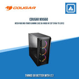 COUGAR MX660 MESH RGB / MID-TOWER / ARGB VK120*3FAN / TEMPERED GLASS