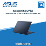 ASUS UX3405MA-PP677WSM ULTRA 7-155H/16GB/1TB NVME/14/W11H/OFC21HS+365BASIC (BLU) | BEST IN FREELANCERS LAPTOP |