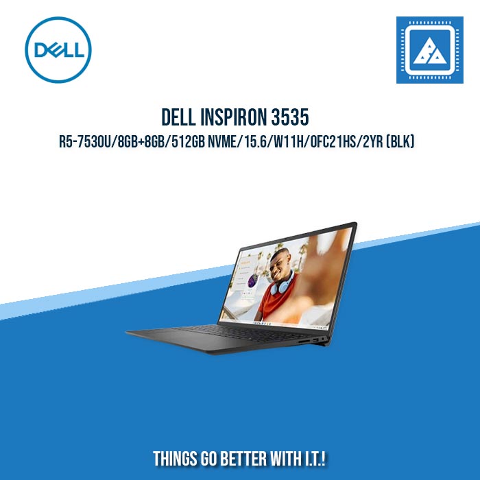 DELL INSPIRON 3535 R5-7530U/8GB+8GB/512GB NVME | BEST FOR FREELANCERS LAPTOP