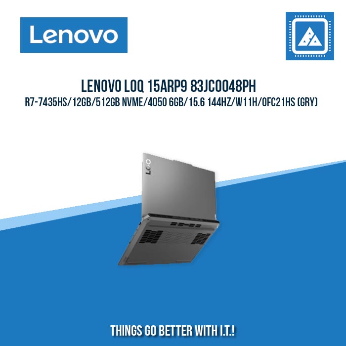 LENOVO LOQ 15ARP9 83JC0048PH  R7-7435HS/12GB/512GB NVME/4050 6GB | BEST FOR GAMING AND AUTOCAD LAPTOP