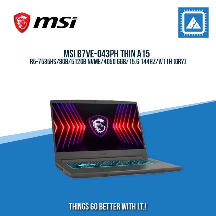 MSI B7VE-043PH THIN A15 R5-7535HS/8GB/512GB NVME/4050 6GB | BEST FOR AUTOCAD LAPTOP