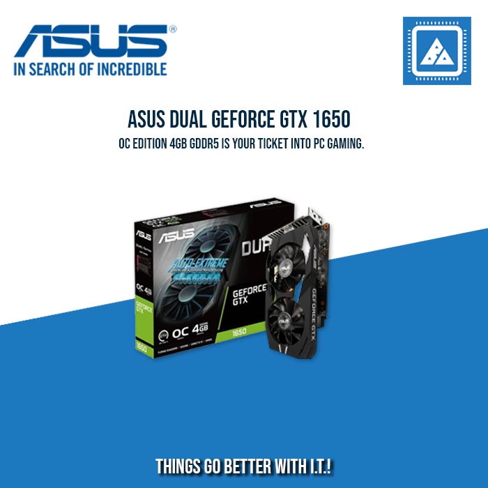 ASUS GTX 1650 4096MB 128BIT GDDR5 DUAL OC-O4G (DVI, HDMI, DP)