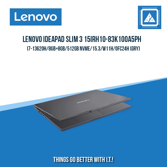 LENOVO IDEAPAD SLIM 3 15IRH10-83K100A5PH I7-13620H/8GB+8GB/512GB NVME | BEST FOR FREELANCERS LAPTOP