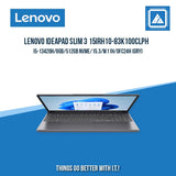 LENOVO IDEAPAD SLIM 3 15IRH10-83K100CLPH I5-13420H/8GB/512GB NVME | BEST FOR STUDENTS AND FREELANCERS LAPTOP