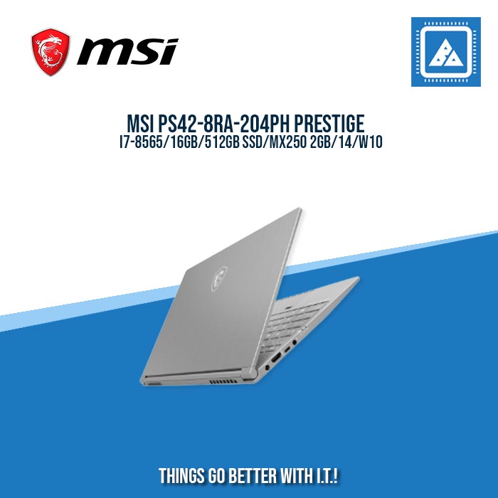 MSI PS42-8RA-204PH PRESTIGE I7-8565/16GB/512GB SSD/MX250 2GB/14/W10/ BEST FOR STUDENTS AND FREELANCERS LAPTOP