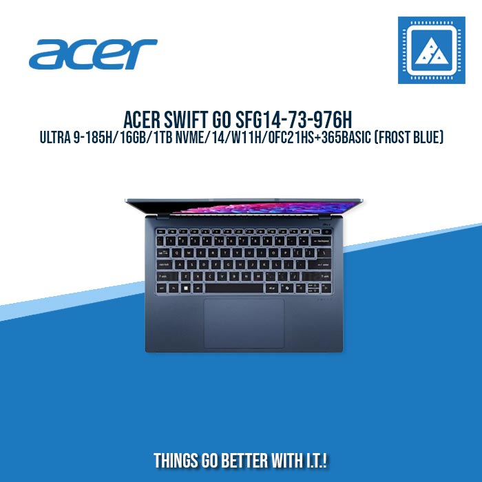 ACER SWIFT GO SFG14-73-976H ULTRA 9-185H/16GB/1TB NVME/14/W11H/OFC21HS/ BEST FOR GAMINGS AND FREELANCERS LAPTOP