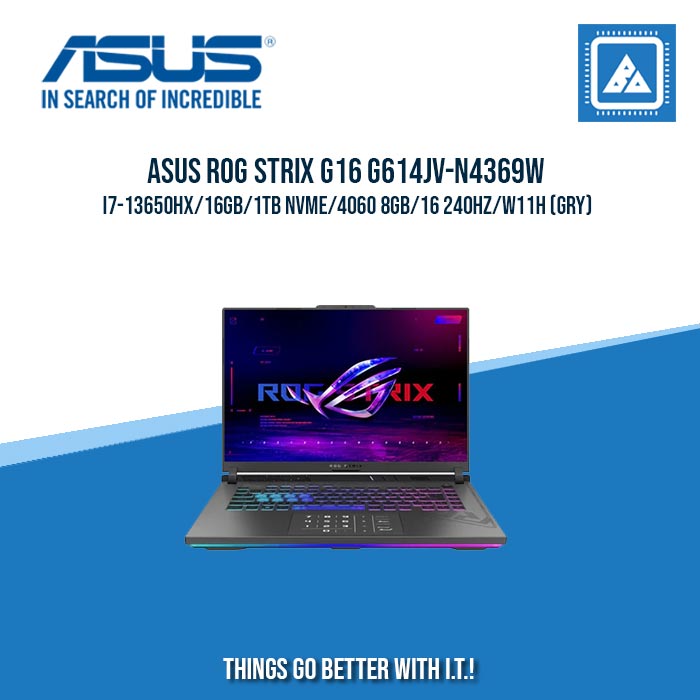 ASUS ROG STRIX G16 G614JV-N4369W I7-13650HX/16GB/1TB NVME/4060 8GB | BEST FOR GAMING AND AUTOCAD LAPTOP