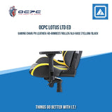 OCPC LOTUS LTD ED GAMING CHAIR/PU LEATHER/4D-ARMREST/ROLLER/ALU-BASE (YELLOW/BLACK)