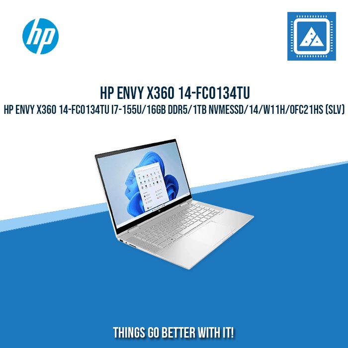 HP ENVY x360 14-FC0134TU i7-155U/16GB DDR5/1TB NVMeSSD | BEST FOR FREELANCER LAPTOP